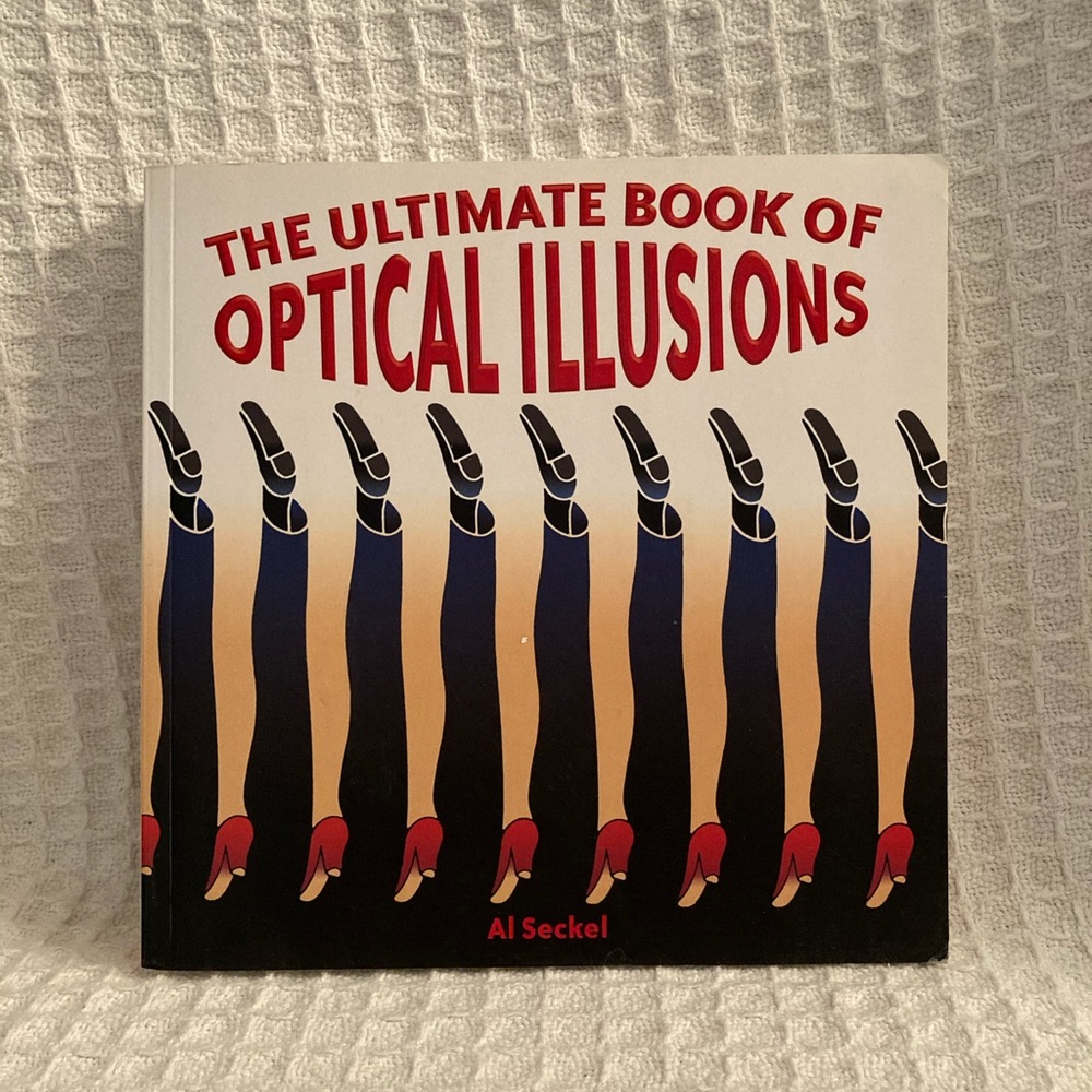 The Ultimate Book Of Optical Illusions By Al Seckel